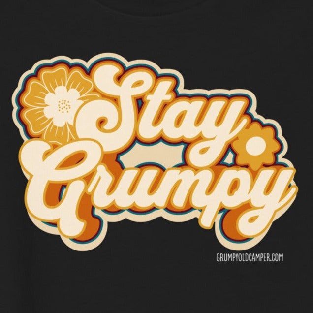 Stay Grumpy Women's Relaxed T-Shirt